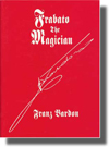 Franz Bardon Frabato the Magician, Nostradamus, adolf hitler third reich