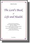 jakob lorber, lords book of life and health, new revelation