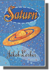 Saturn, Jakob Lorber, New Revelation, 