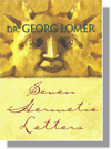 Seven Hermetic Letters Dr. Georg Lomer, hermetics