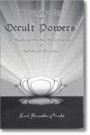 develop occult powers karl brandler pracht